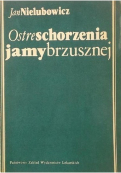 Ostre schorzenia jamy brzusznej