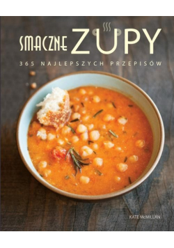 Smaczne zupy