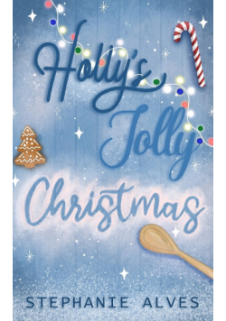 Holly's Jolly Christmas - Special Edition
