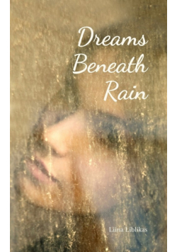 Dreams Beneath Rain