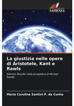 La giustizia nelle opere di Aristotele, Kant e Rawls