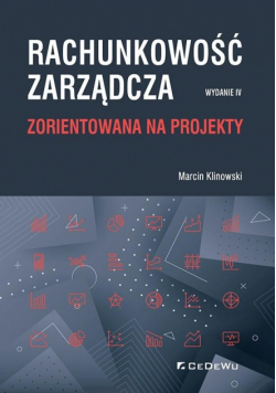 Rachunkowość zarządcza zorientowana na projekty