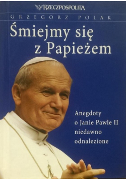 Śmiejmy się z Papieżem