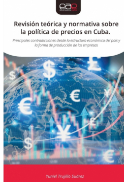 Revisión teórica y normativa sobre la política de precios en Cuba