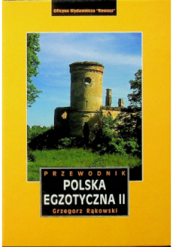 Polska egzotyczna Tom  II