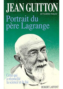 Portrait du Pere Lagrange