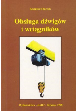Obsługa dźwigów i wciągników