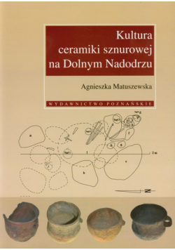 Kultura ceramiki sznurowej na Dolnym Nadodrzu
