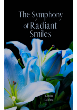 The Symphony of Radiant Smiles