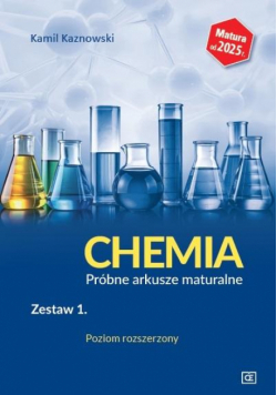 Chemia LO Próbne arkusze maturalne z.1 ZR w.2024