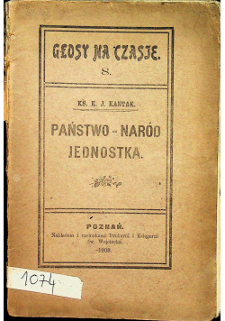 Państwo naród jednostka 1908 r.