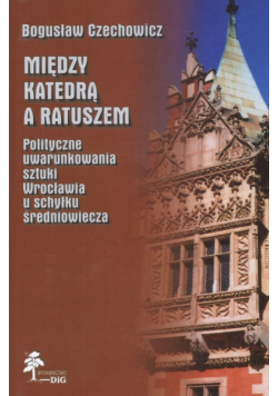 Między katedrą a ratuszem