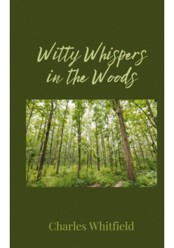 Witty Whispers in the Woods