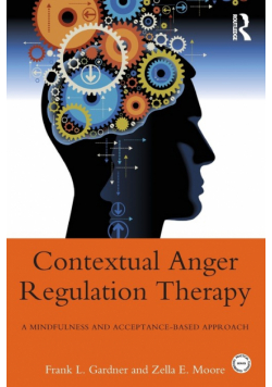 Contextual Anger Regulation Therapy