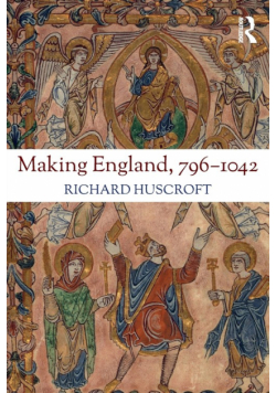 Making England, 796-1042