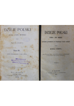 Dzieje Polski XVIII i XIX wieku 2 książki ok 1868 r