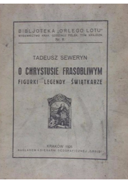 O Chrystusie Frasobliwym 1926 r