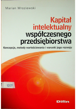 Kapitał intelektualny współczesnego przedsiębiorstwa