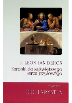 Koronki do Najświętszego Serca Jezusowego