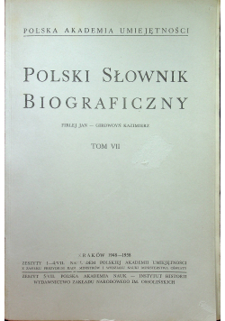 Polski słownik biograficzny tom VII Reprint z ok 1948