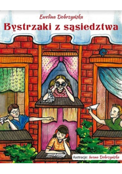 Bystrzaki z sąsiedztwa