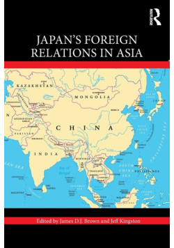 Japan's Foreign Relations in Asia