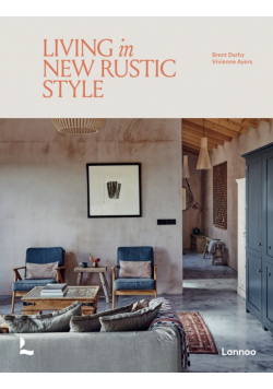 Living in New Rustic Style wer. angielska