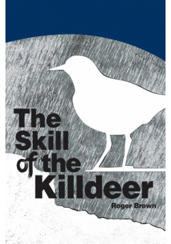 The Skill of the Killdeer