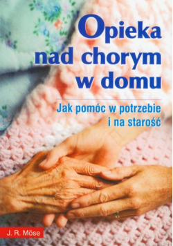 Opieka nad chorym w domu