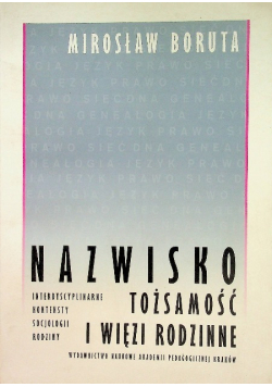 Nazwisko tożsamość i więzi rodzinne