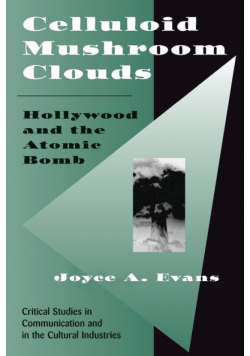 Celluloid Mushroom Clouds