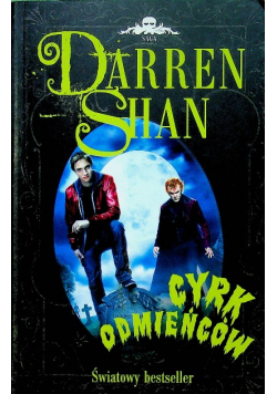 Cyrk odmieńców Tom 1
