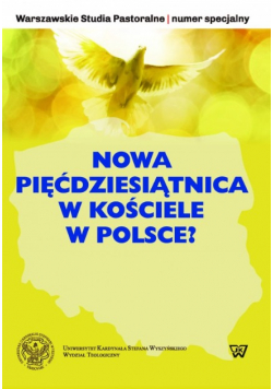 Nowa pięćdziesiątnica w Kościele Polsce?