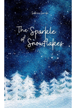 The Sparkle of Snowflakes
