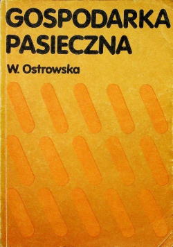 Gospodarka pasieczna