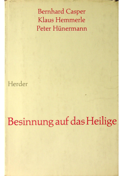 Besinnung auf das Heilige