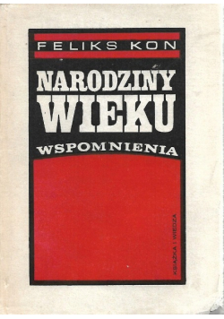 Narodziny wieku wspomnienia
