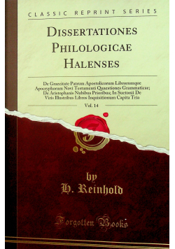 Dissertationes Philologicae Halenses Vol 14 reprint z 1901 r