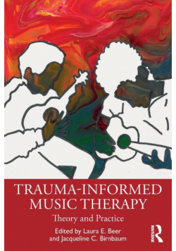 Trauma-Informed Music Therapy