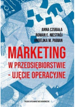Marketing w przedsiębiorstwie - ujęcie operacyjne