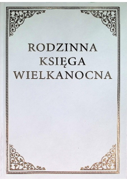 Rodzinna księga Wielkanocna