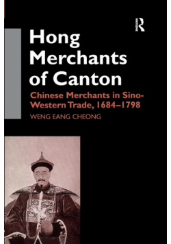 The Hong Merchants of Canton