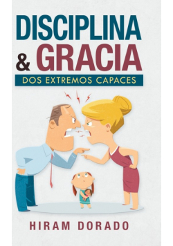 Disciplina & Gracia