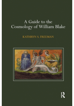 A Guide to the Cosmology of William Blake