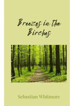 Breezes in the Birches