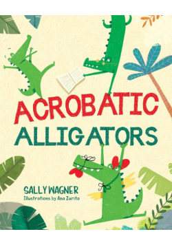 Acrobatic Alligators