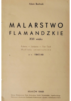 Malarstwo flamandzkie XVII wieku 1949 r.