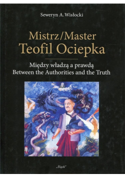 Mistrz Master Teofil Ociepka