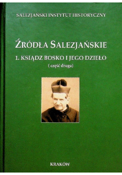 Źródła Salezjańskie Część 2