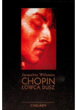 Chopin Łowca dusz